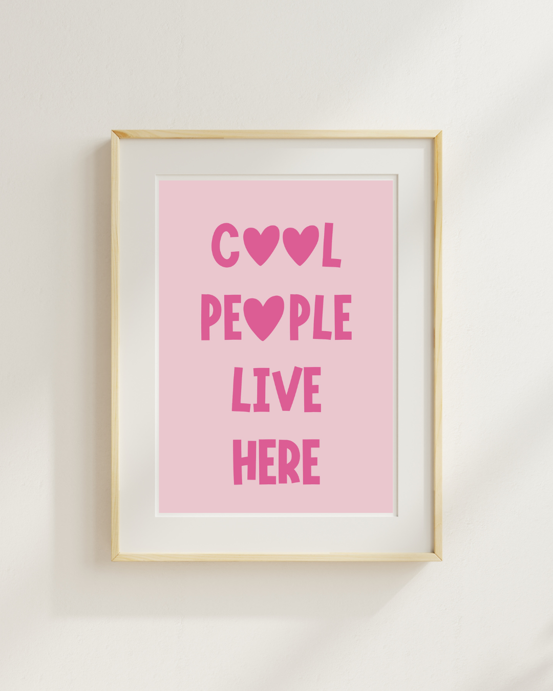 Cool People Live Here – Pink Printable Wall Art (Digital Download)