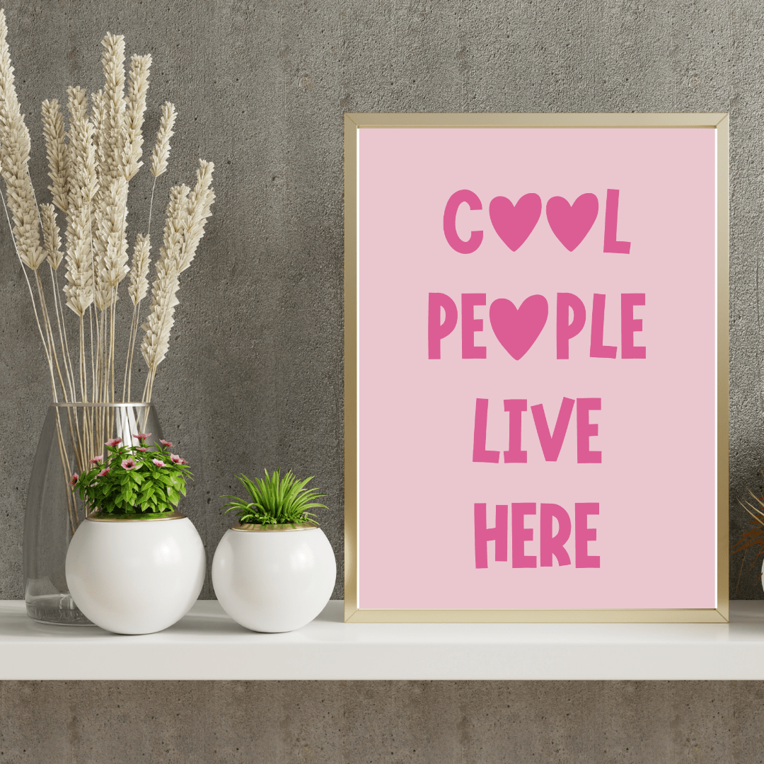 Cool People Live Here – Pink Printable Wall Art (Digital Download) | book lover gift box by NovelTeas