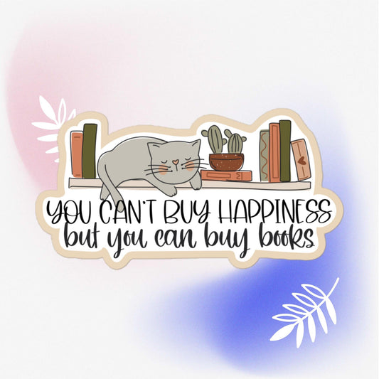 “You Can’t Buy Happiness but You Can Buy Books” Kiss - Cut Vinyl Sticker – Cozy Book Lover Decal | book lover gift box by NovelTeas